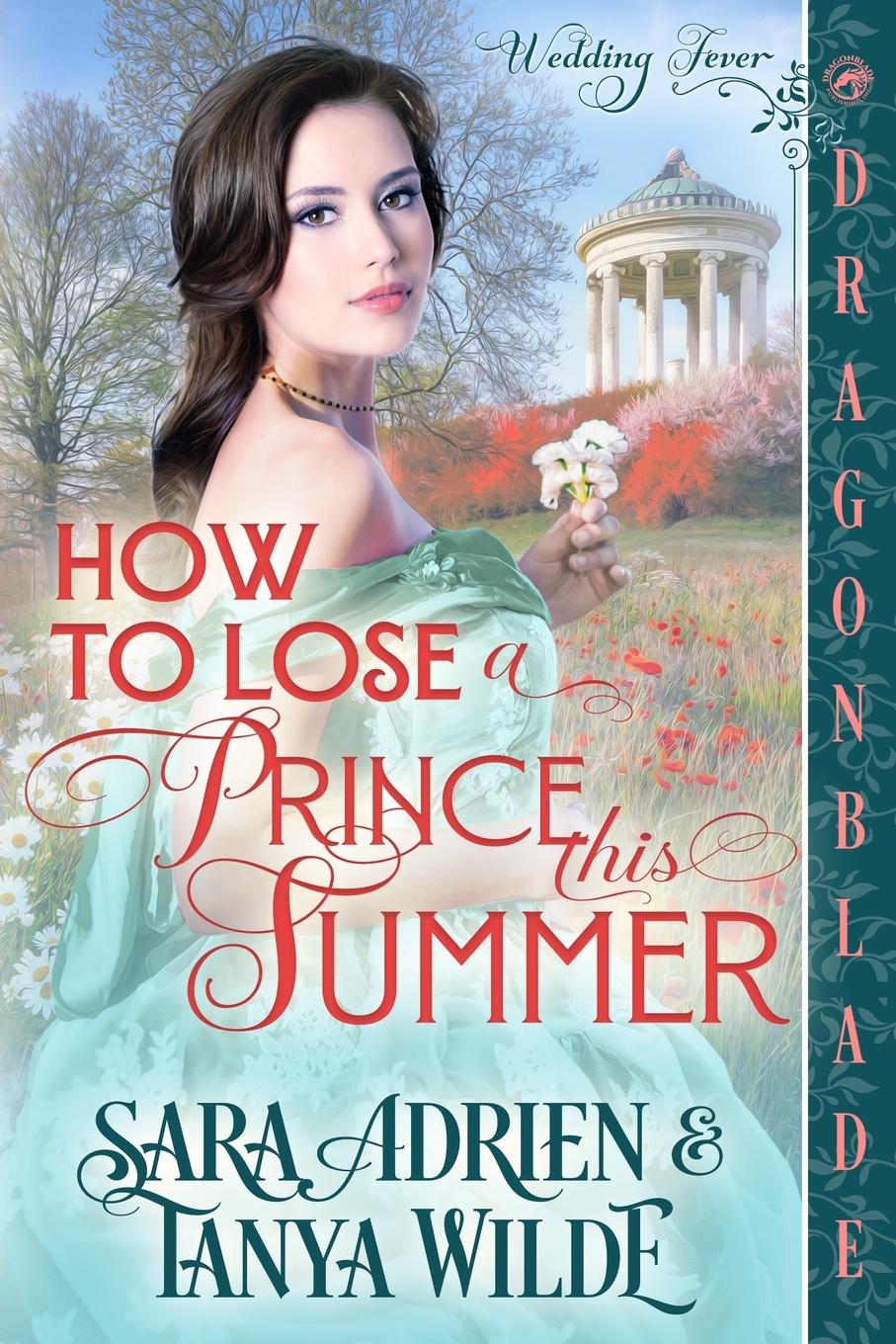 Vorderes Coverbild How to Lose a Prince This Summer