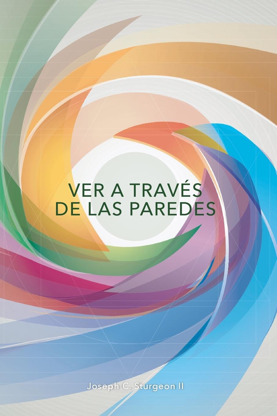 Vorderes Coverbild Ver A Través De Las Paredes