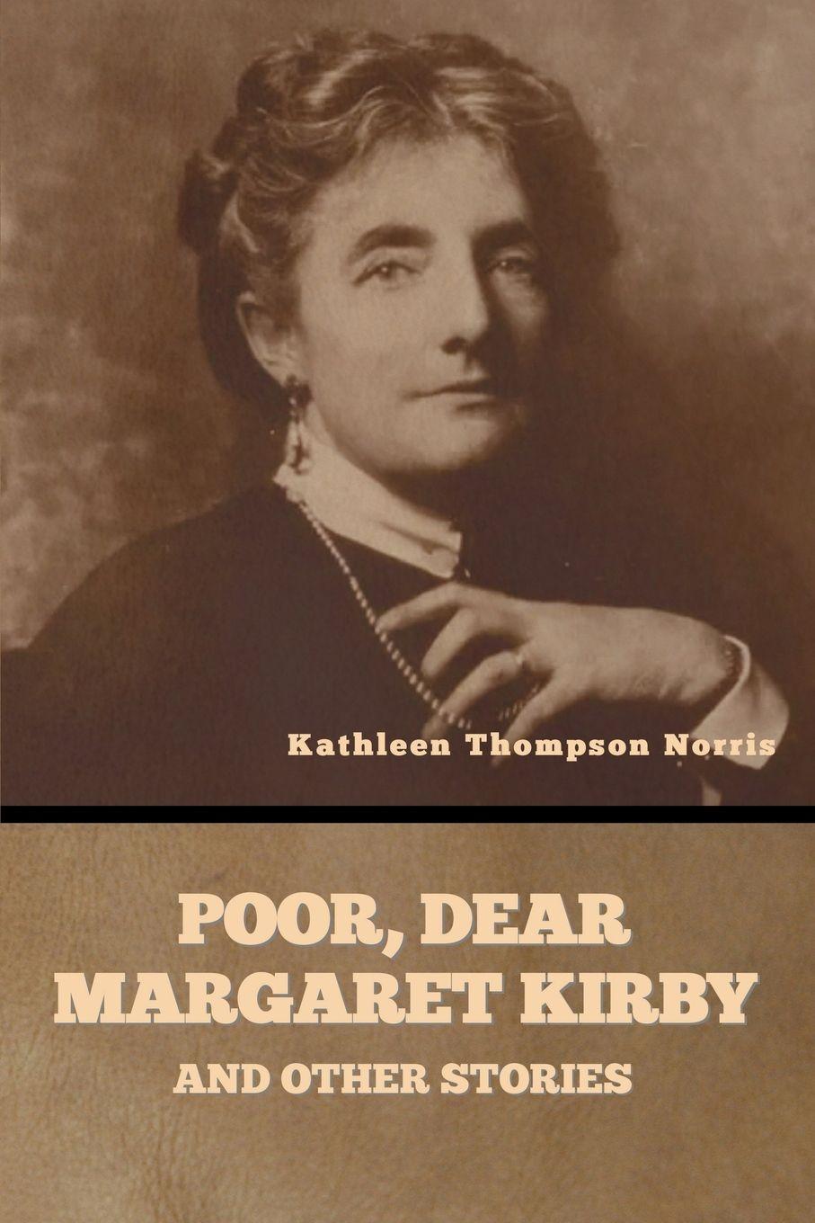 Vorderes Coverbild Poor, Dear Margaret Kirby and Other Stories