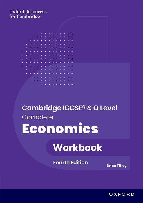 Vorderes Coverbild Cambridge IGCSE and O Level Complete Economics: Workbook