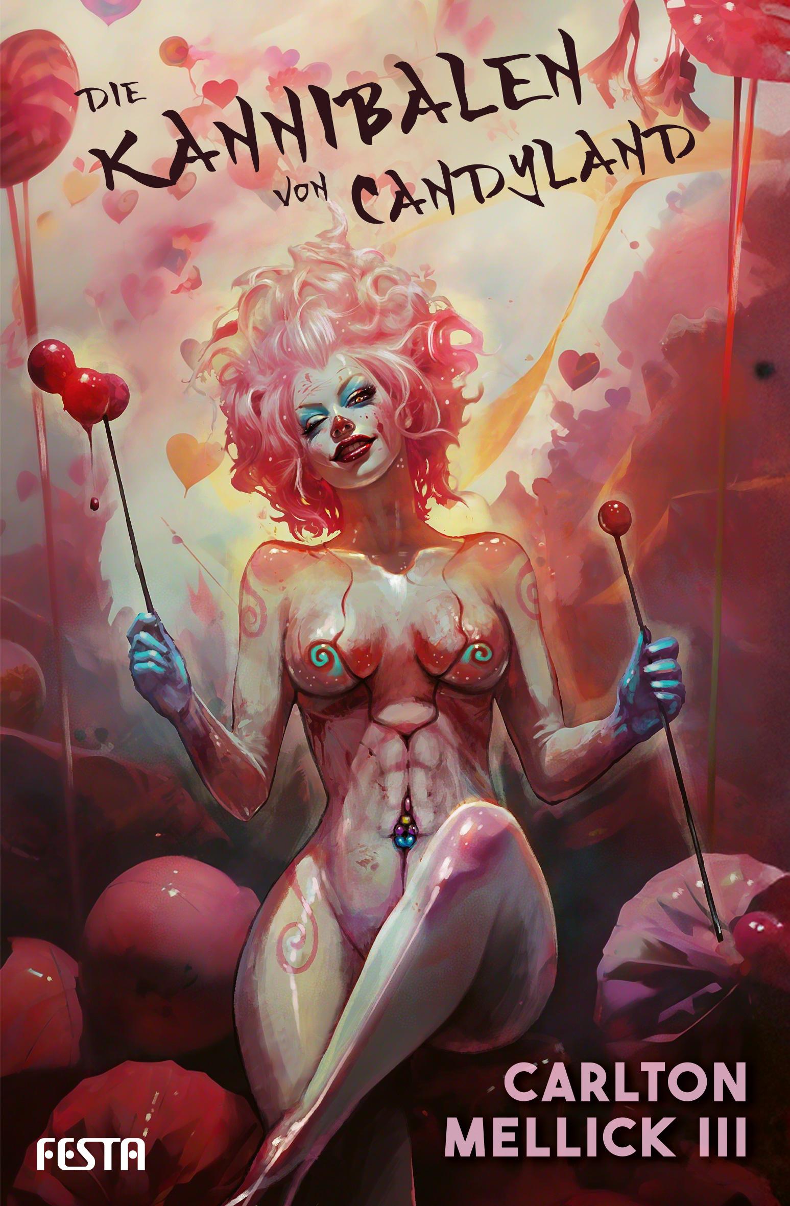 Vorderes Coverbild Die Kannibalen von Candyland