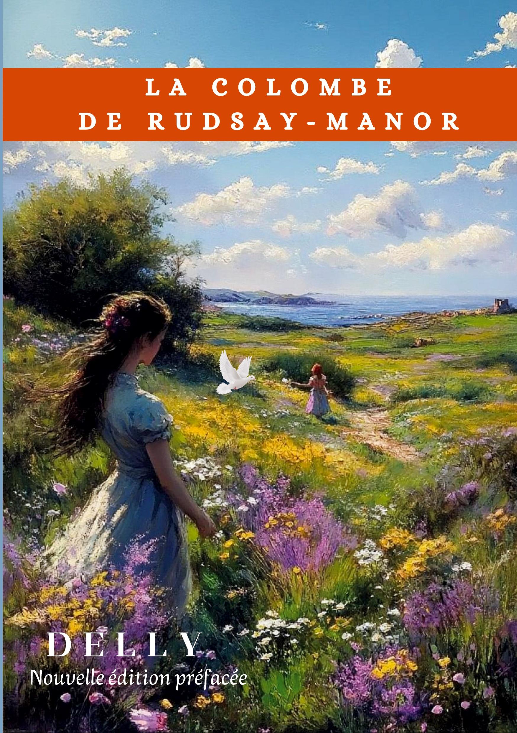 Vorderes Coverbild La colombe de Rudsay-Manor