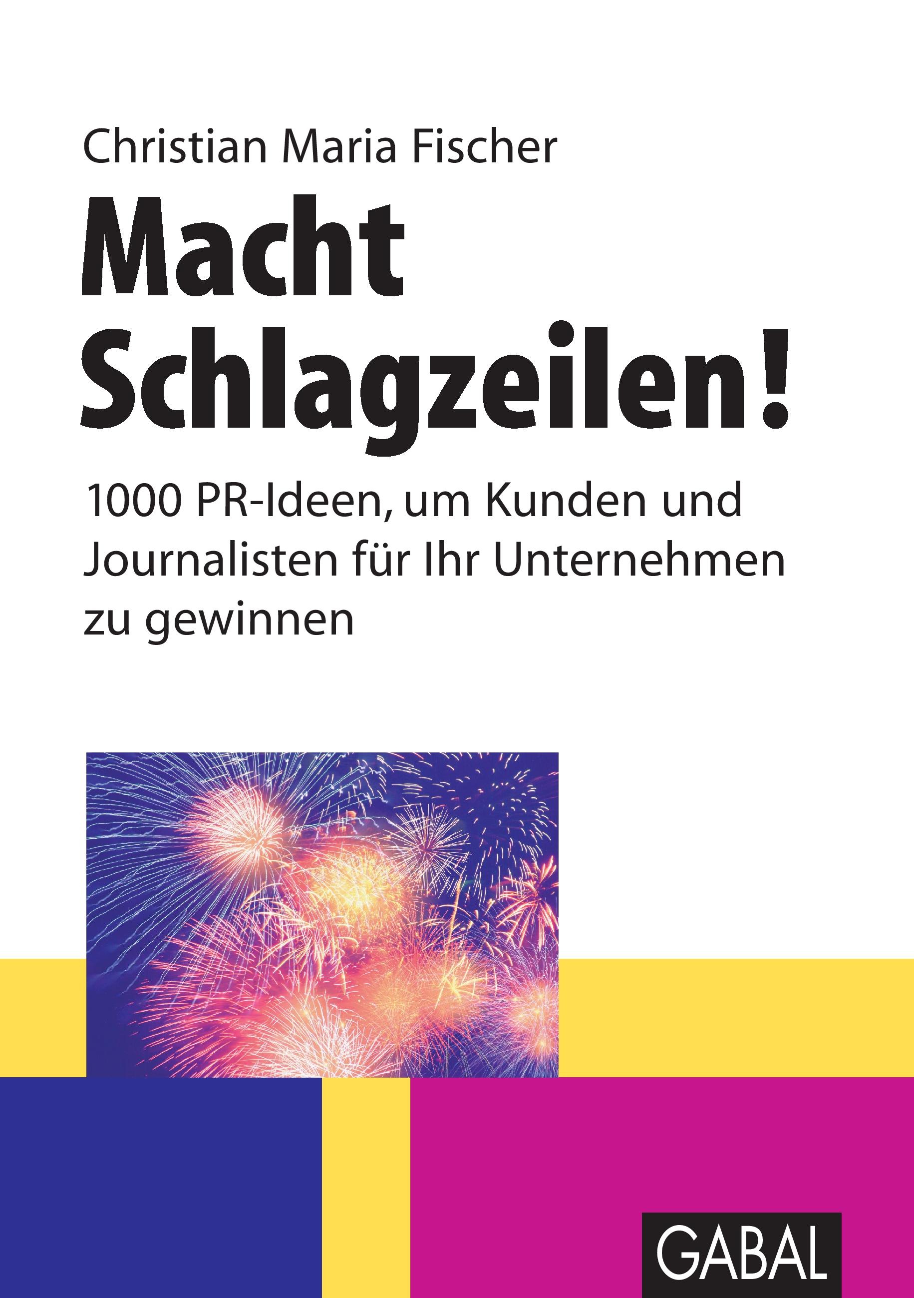 Vorderes Coverbild Macht Schlagzeilen!