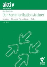 Vorderes Coverbild Der Kommunikationstrainer