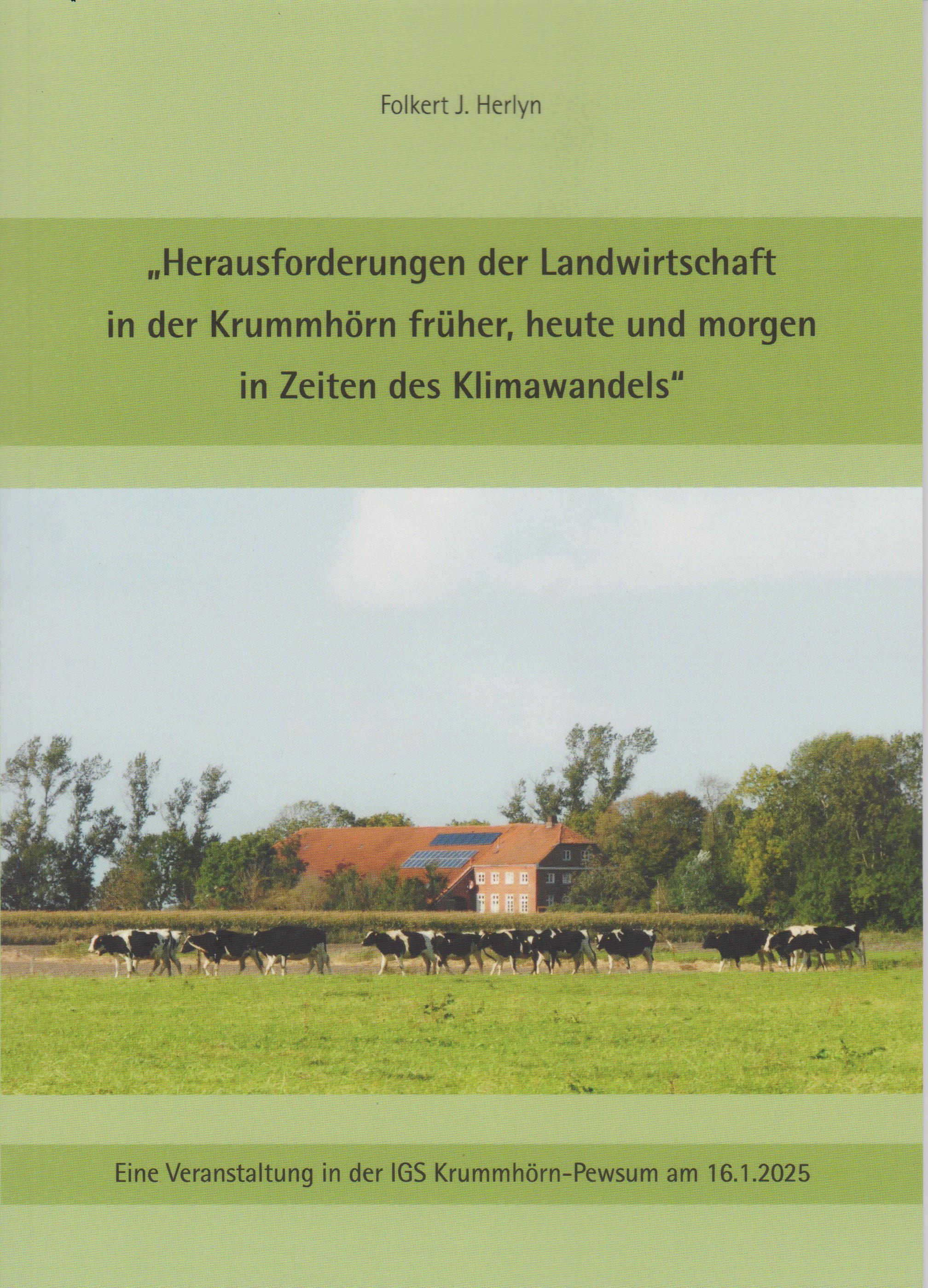 Vorderes Coverbild Herausforderungen der Landwirtschaft in der Krummhörn früher, heute und morgen in Zeiten des Klimawandels