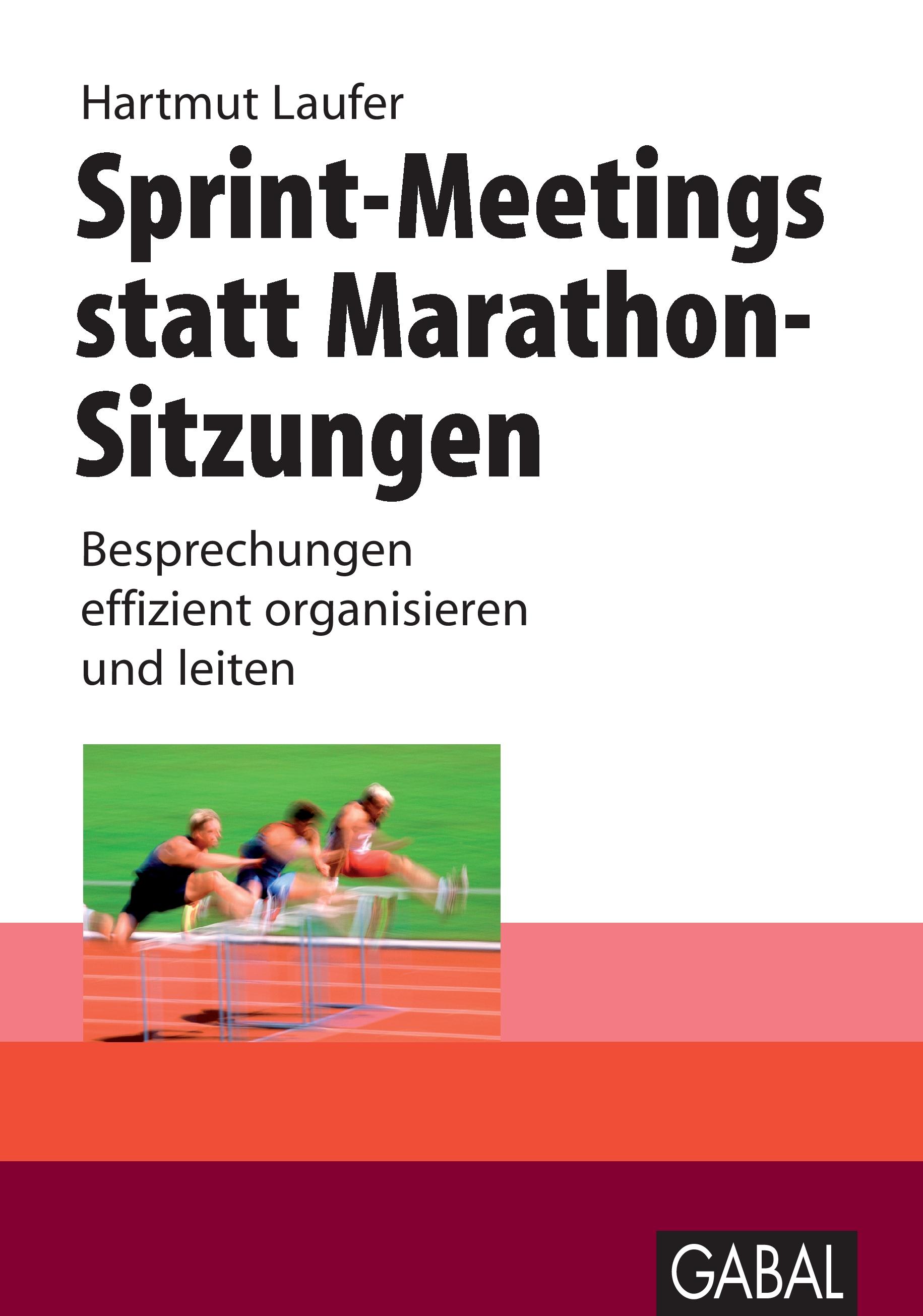 Vorderes Coverbild Sprint-Meetings statt Marathon-Sitzungen
