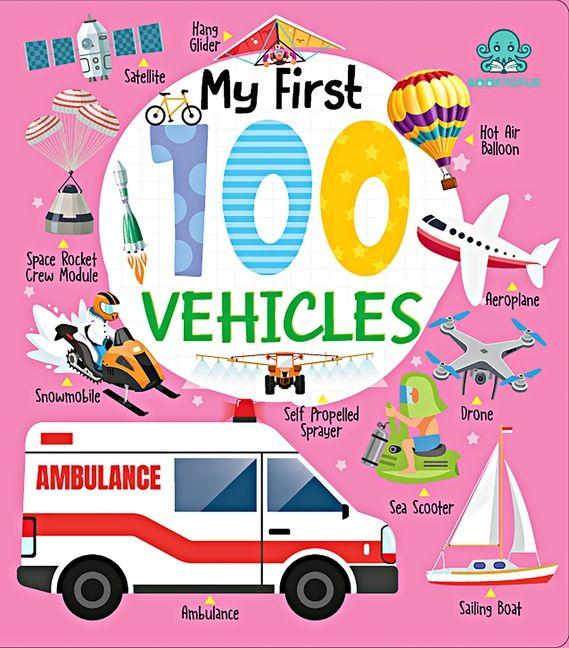 Vorderes Coverbild My First 100 Vehicles Board Book