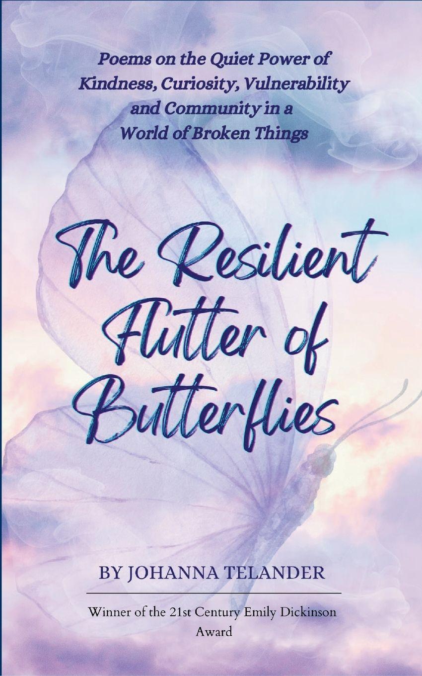Vorderes Coverbild The Resilient Flutter of Butterflies