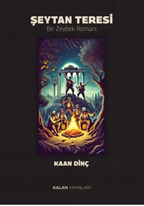 Vorderes Coverbild Seytan Teresi - Bir Zeybek Romani