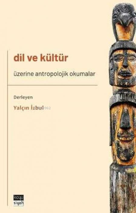 Vorderes Coverbild Dil ve Kültür Üzerine Antropolojik Okumalar