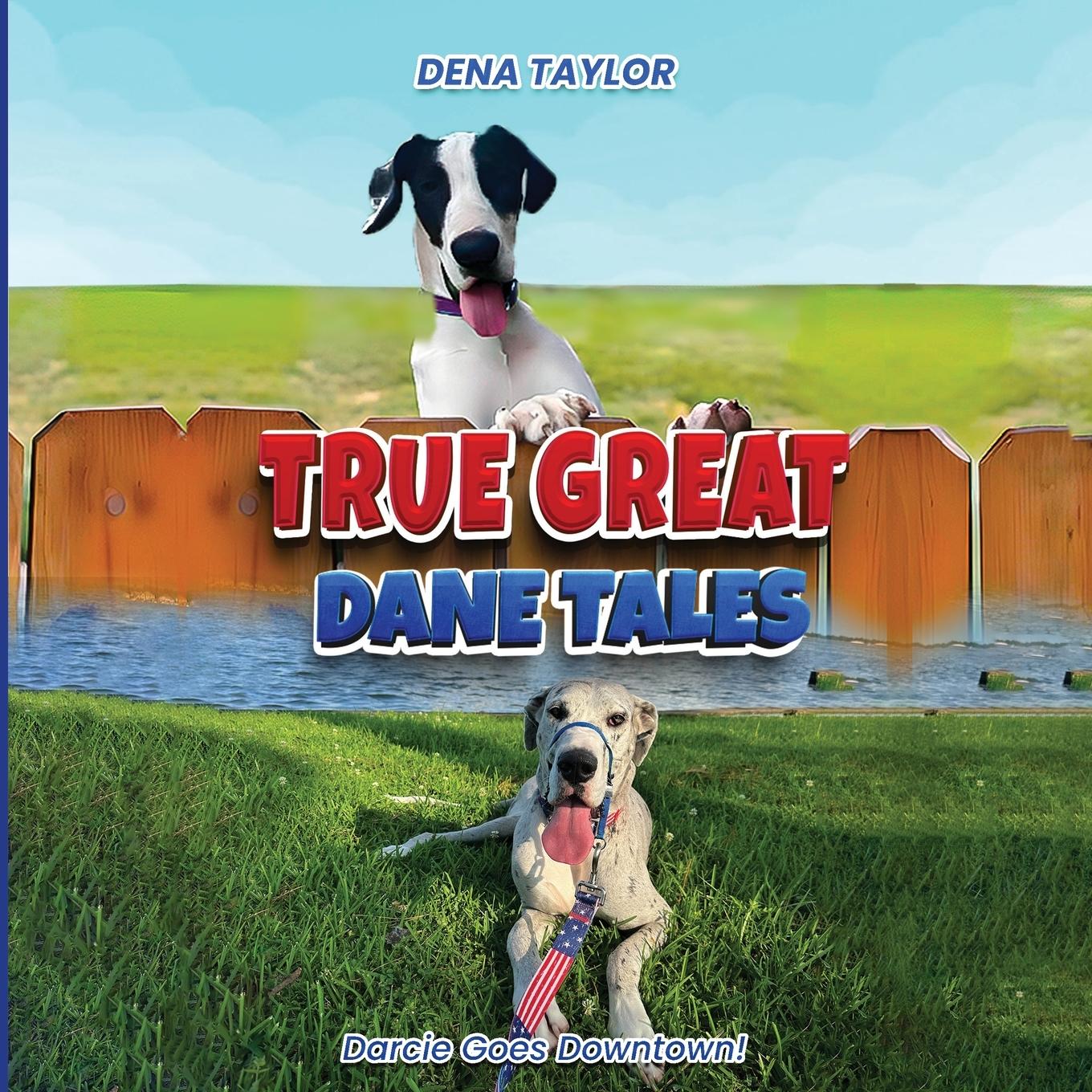 Vorderes Coverbild True Great Dane tales