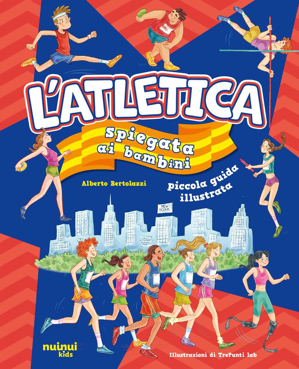 Vorderes Coverbild L' atletica spiegata ai bambini