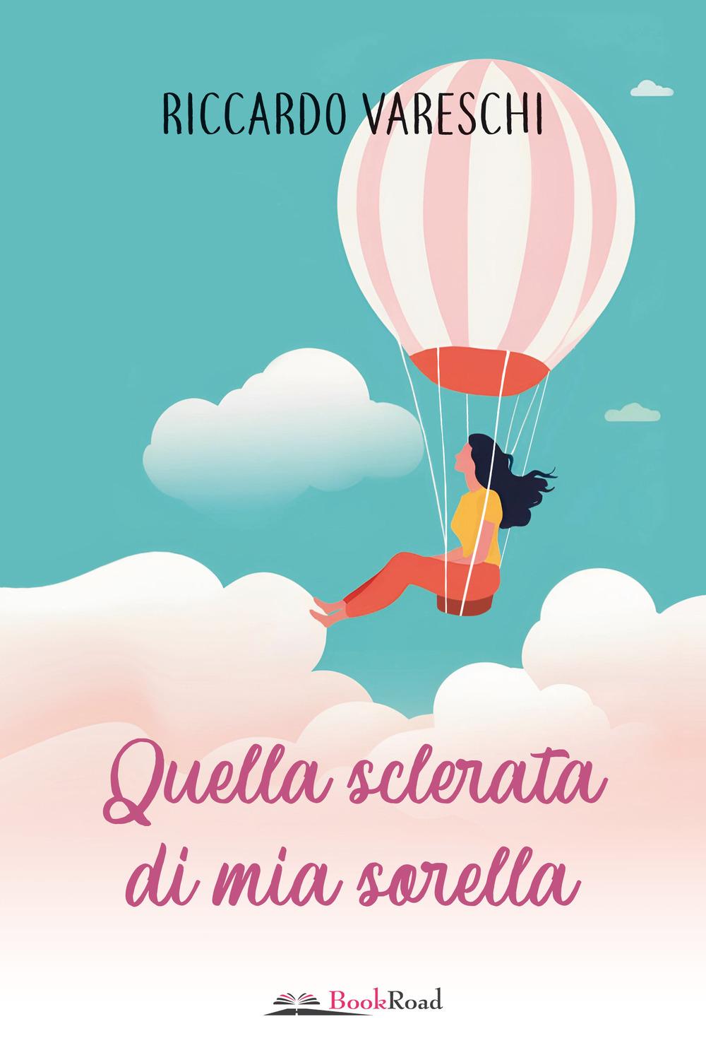 Vorderes Coverbild Quella sclerata di mia sorella