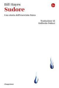 Vorderes Coverbild Sudore. Una storia dell'esercizio fisico