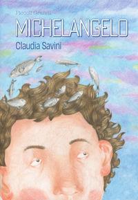 Vorderes Coverbild Piccoli grandi. Michelangelo