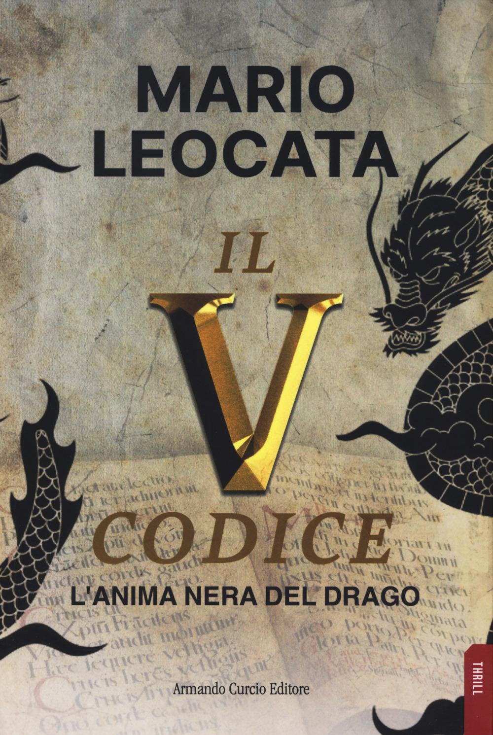 Vorderes Coverbild Il quinto codice. L'anima nera del drago