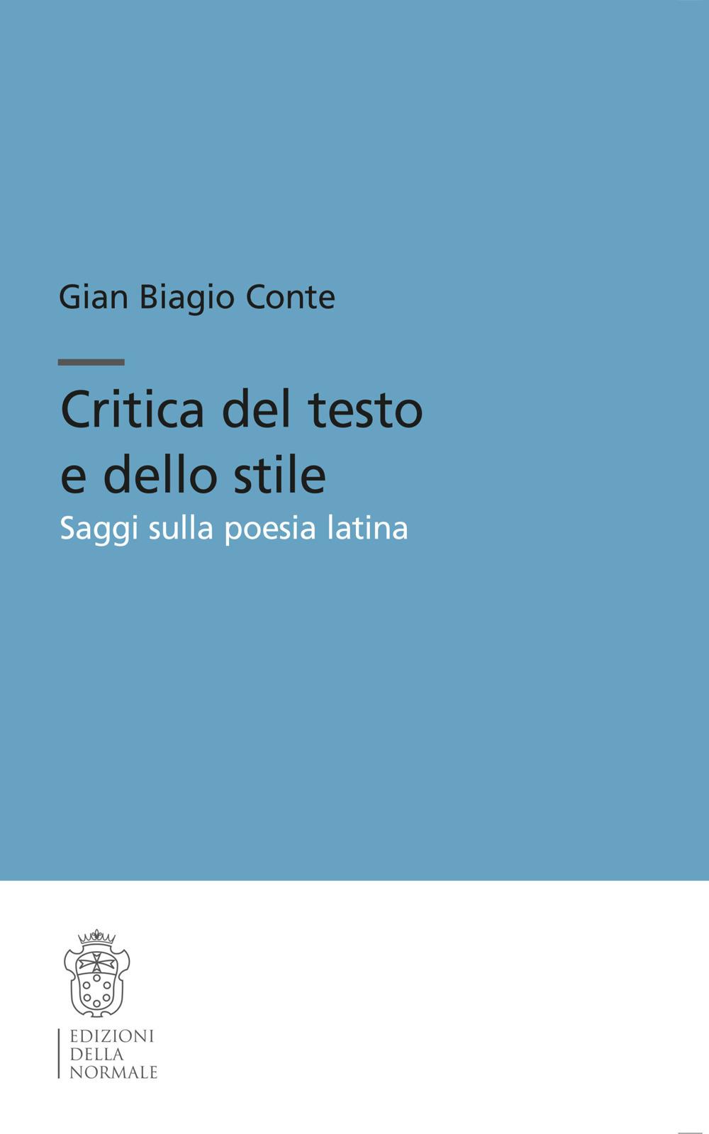 Vorderes Coverbild Critica del testo e dello stile. Saggi sulla poesia latina