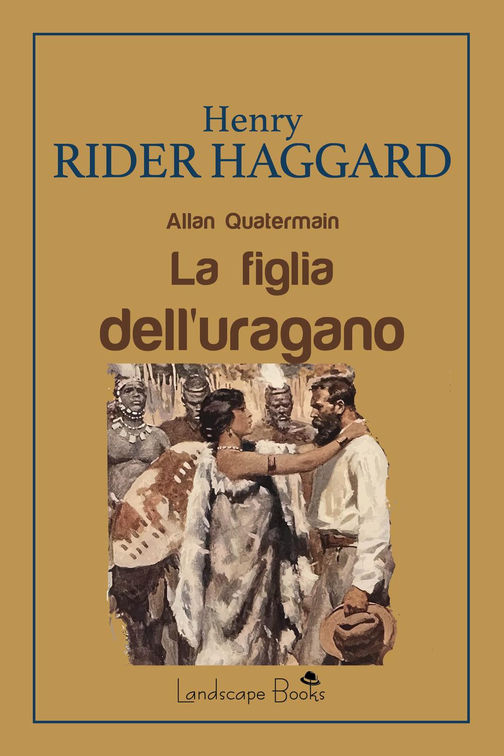 Vorderes Coverbild La figlia dell'uragano. Allan Quatermain