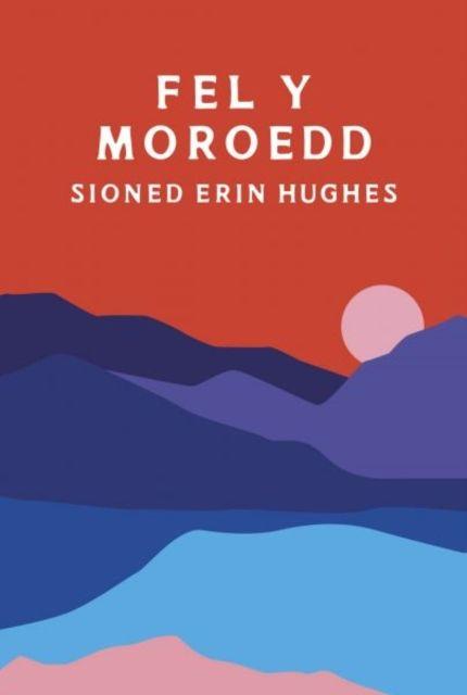 Vorderes Coverbild Fel y Moroedd