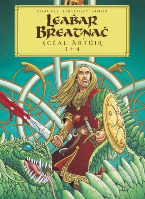 Vorderes Coverbild Leabhar Breatnach: Sceal Artuir 3+4