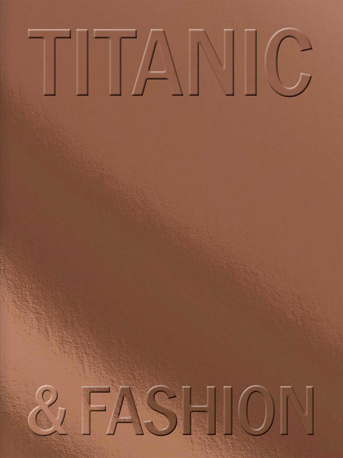 Vorderes Coverbild Titanic & Fashion
