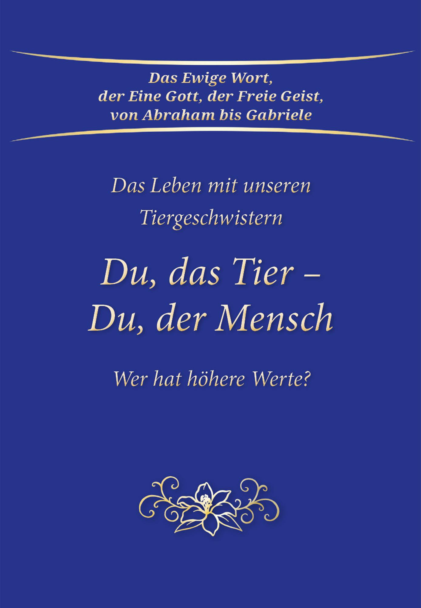 Vorderes Coverbild Du, das Tier - Du, der Mensch