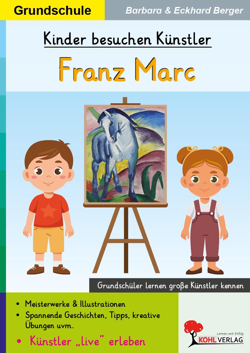 Vorderes Coverbild Kinder besuchen Künstler / Franz Marc