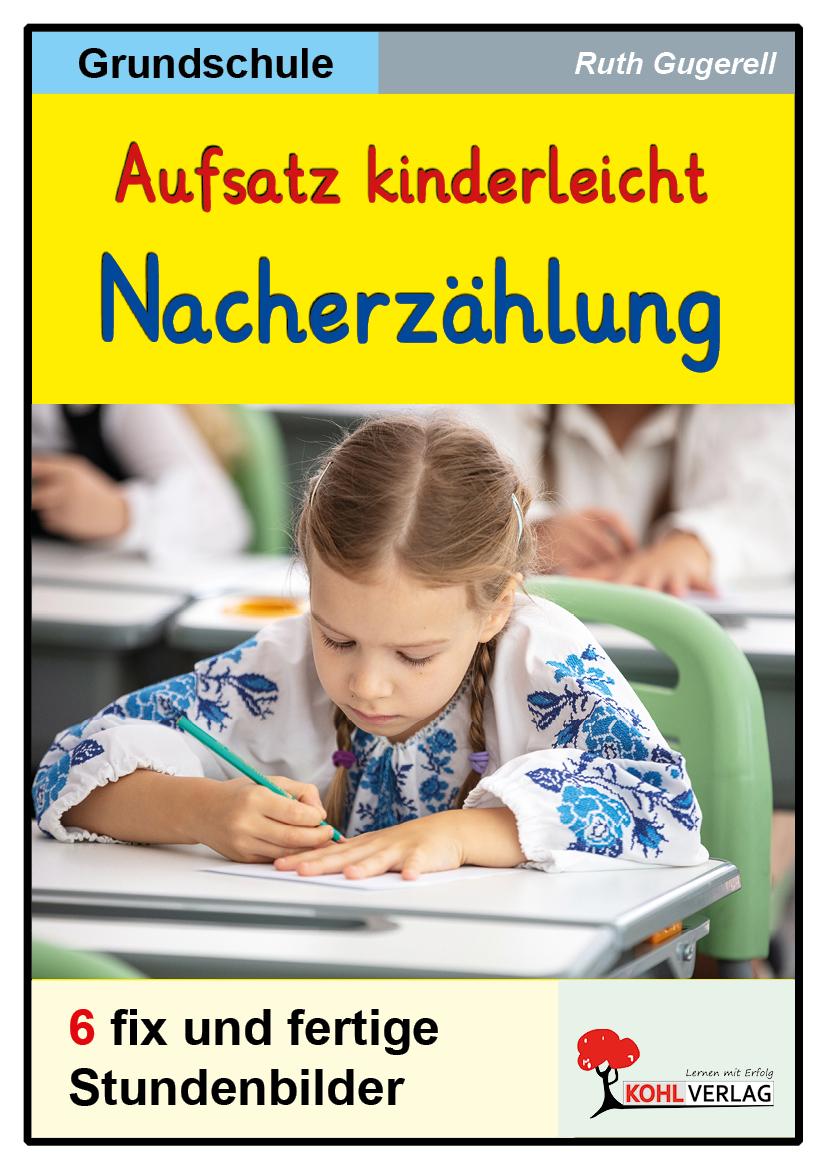 Vorderes Coverbild Aufsatz kinderleicht - Die Nacherzählung