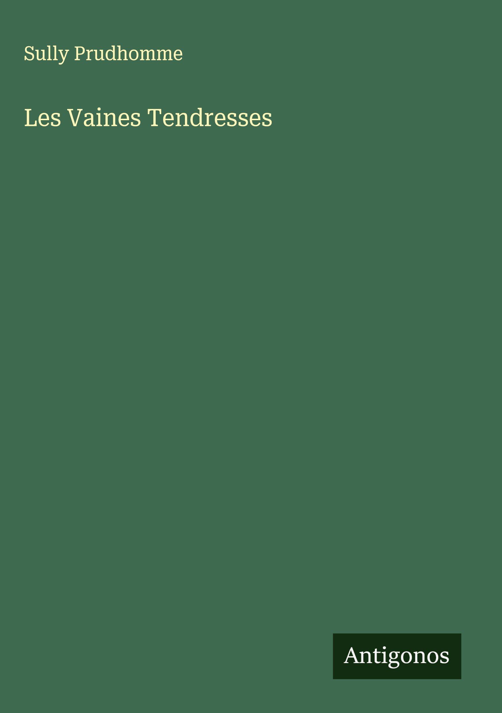 Vorderes Coverbild Les Vaines Tendresses
