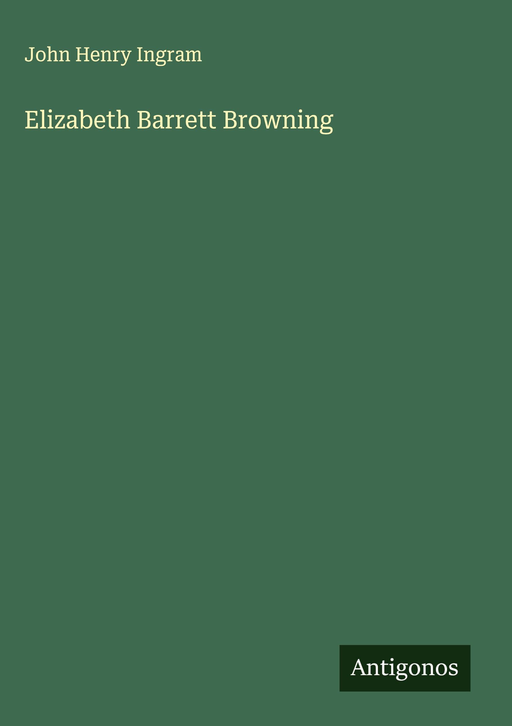 Vorderes Coverbild Elizabeth Barrett Browning