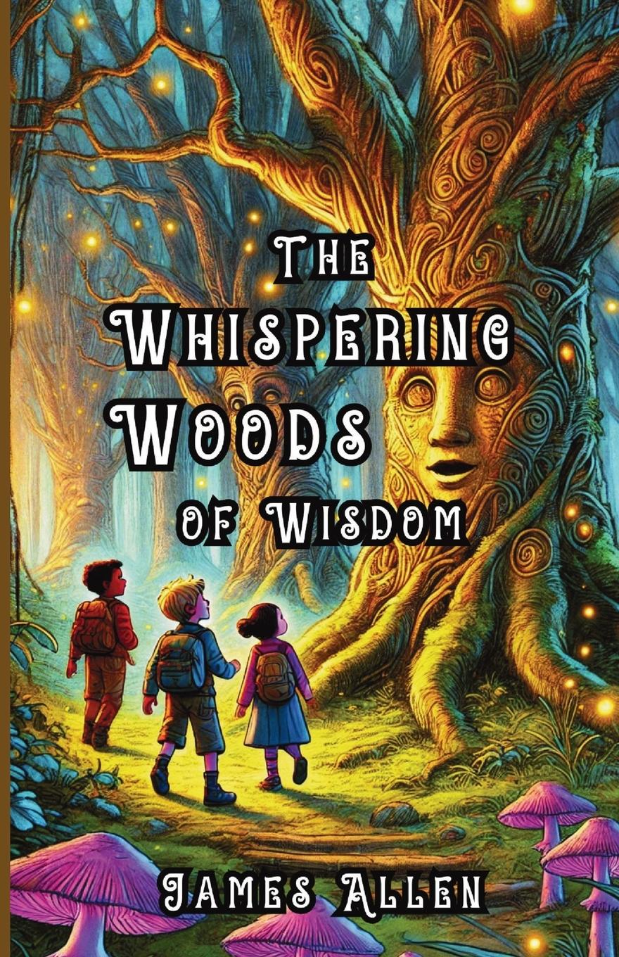 Vorderes Coverbild The Whispering Woods of Wisdom