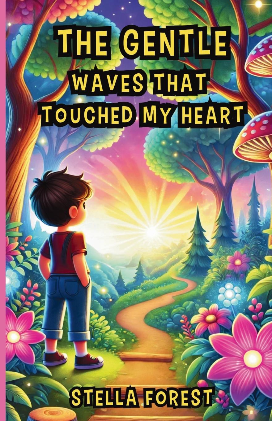 Vorderes Coverbild The Gentle Waves That Touched My Heart