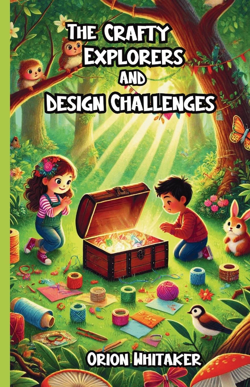 Vorderes Coverbild The Crafty Explorers and Design Challenges