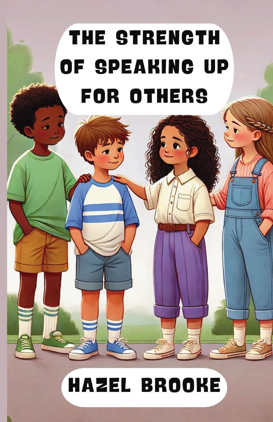 Vorderes Coverbild The Strength of Speaking Up for Others
