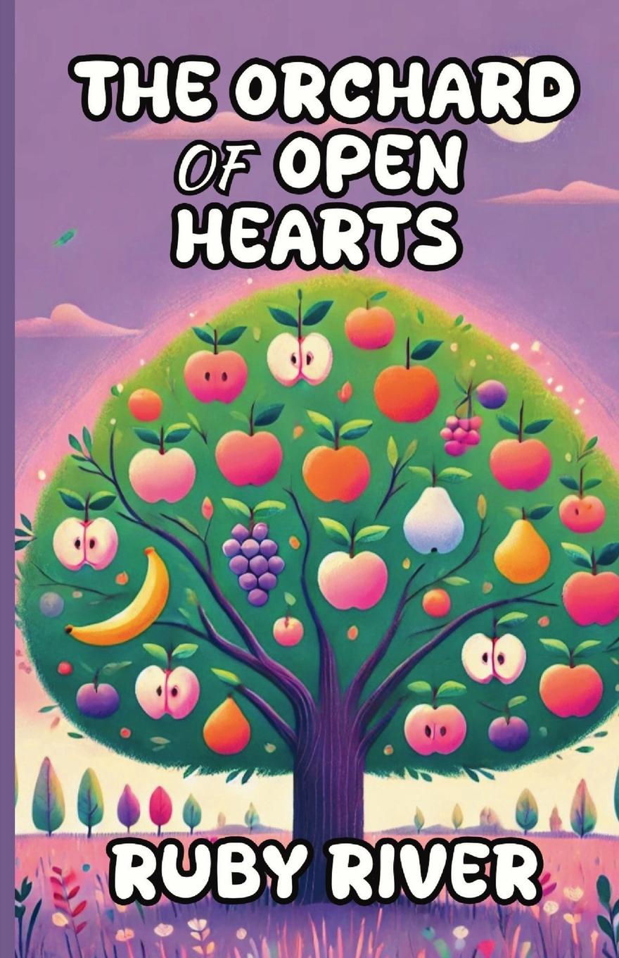 Vorderes Coverbild The Orchard of Open Hearts