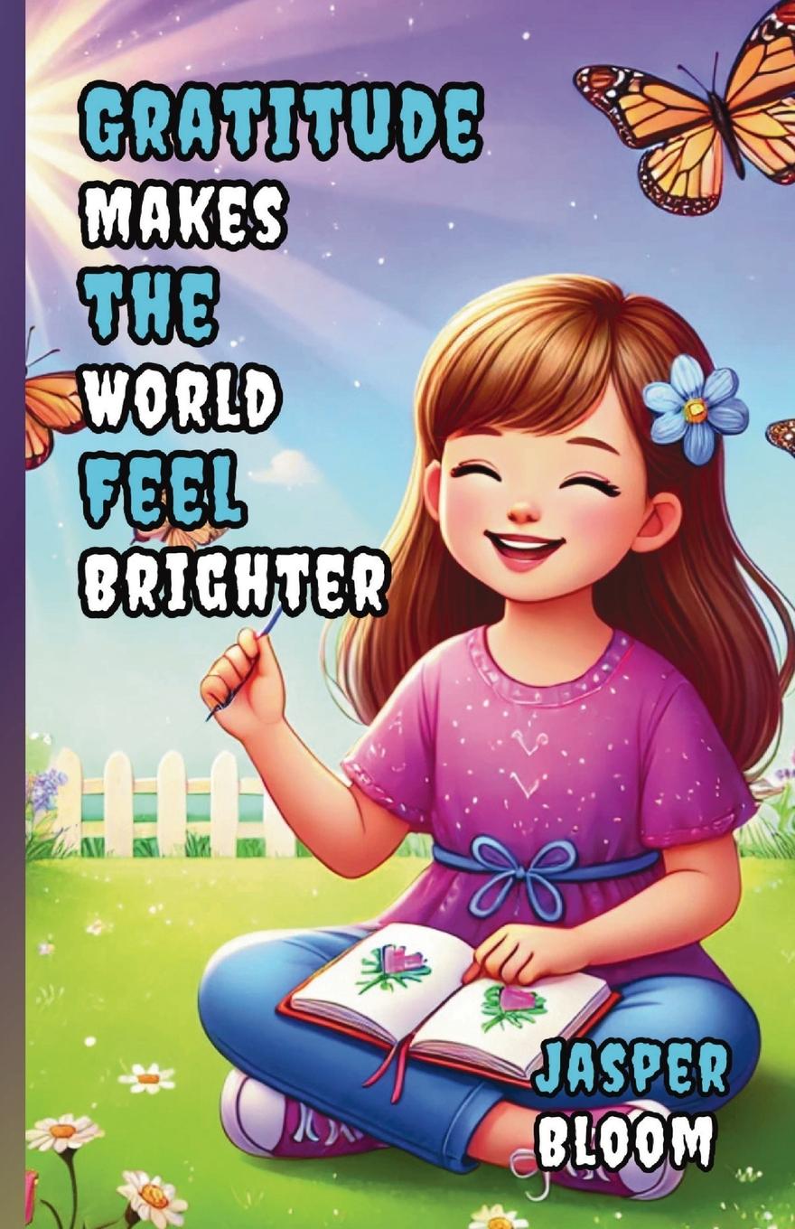 Vorderes Coverbild Gratitude Makes the World Feel Brighter