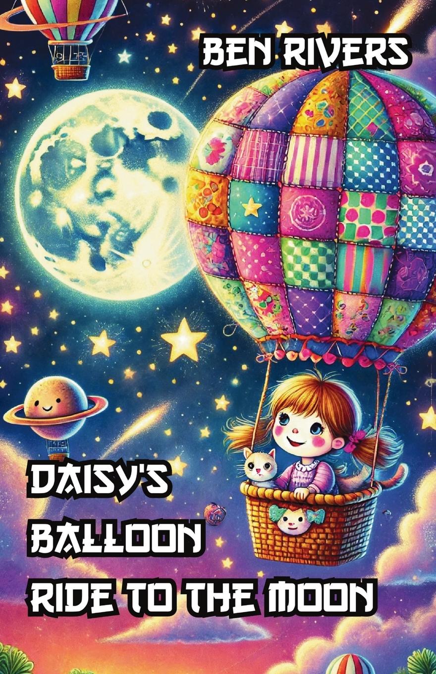 Vorderes Coverbild Daisy's Balloon Ride to the Moon