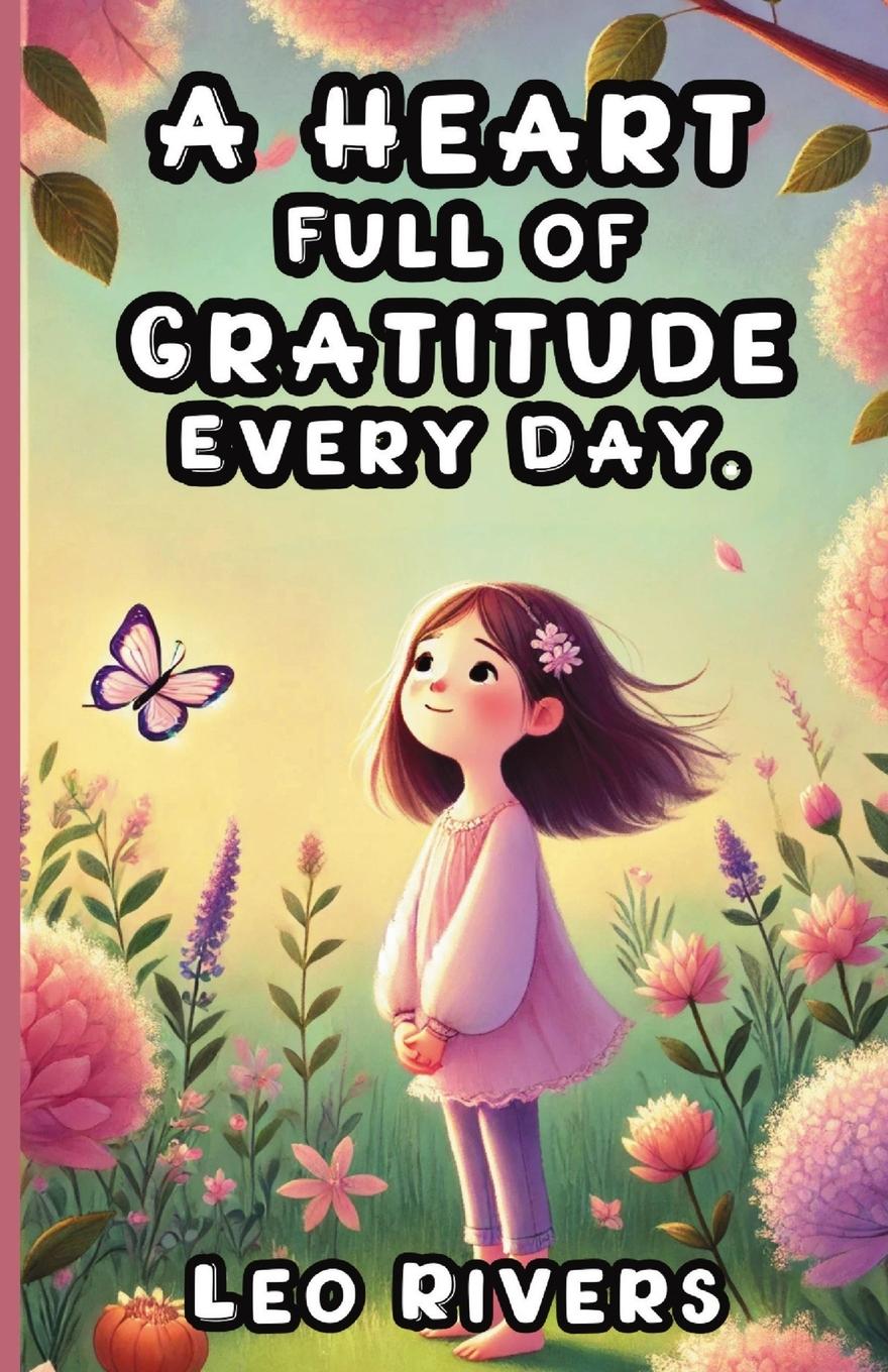 Vorderes Coverbild A Heart Full of Gratitude Every Day
