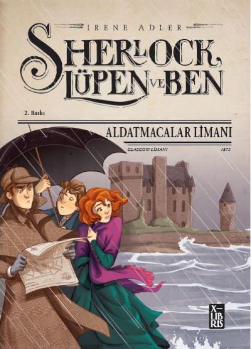 Vorderes Coverbild Sherlock Lüpen ve Ben - Aldatmacalar Limani