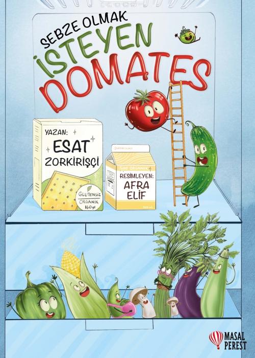 Vorderes Coverbild Sebze Olmak Isteyen Domates