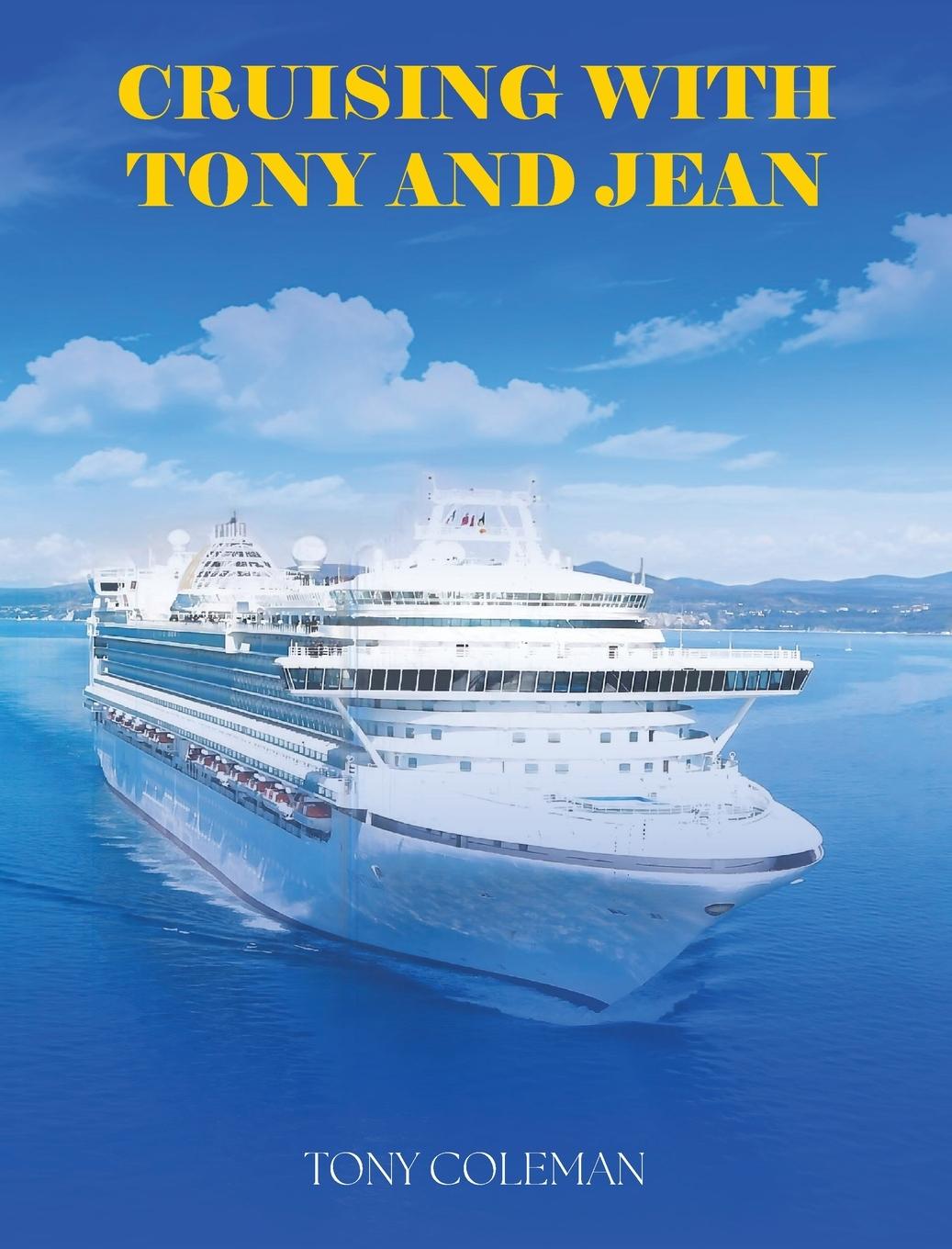 Vorderes Coverbild CRUISING WITH TONY AND JEAN