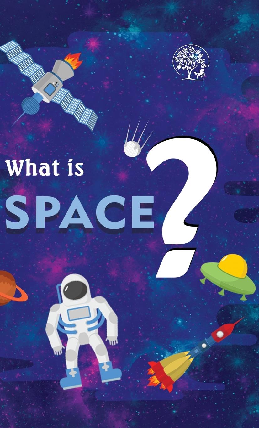 Vorderes Coverbild What Is Space ?