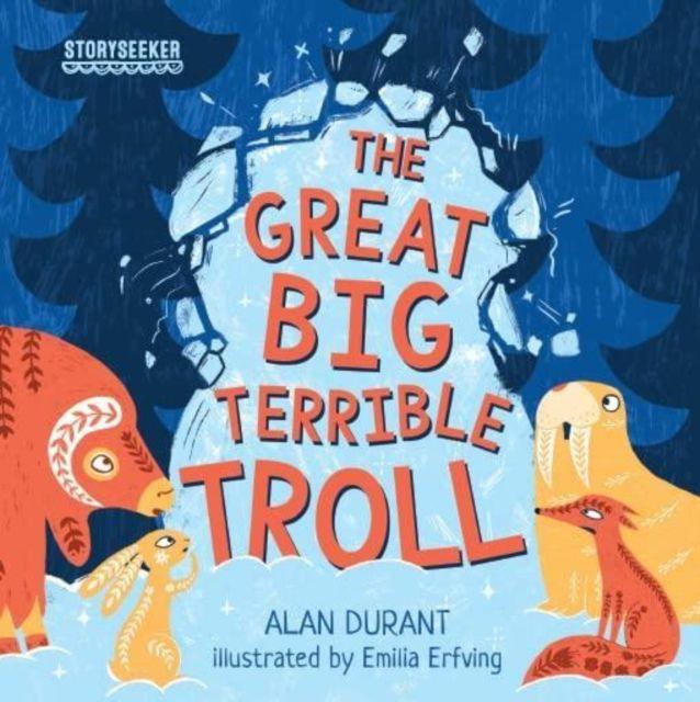 Vorderes Coverbild Storyseeker the Great Big Terrible Troll