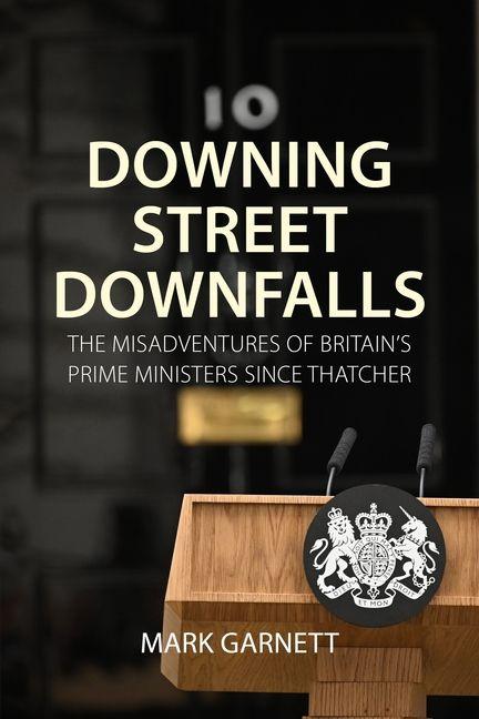 Vorderes Coverbild Downing Street Downfalls