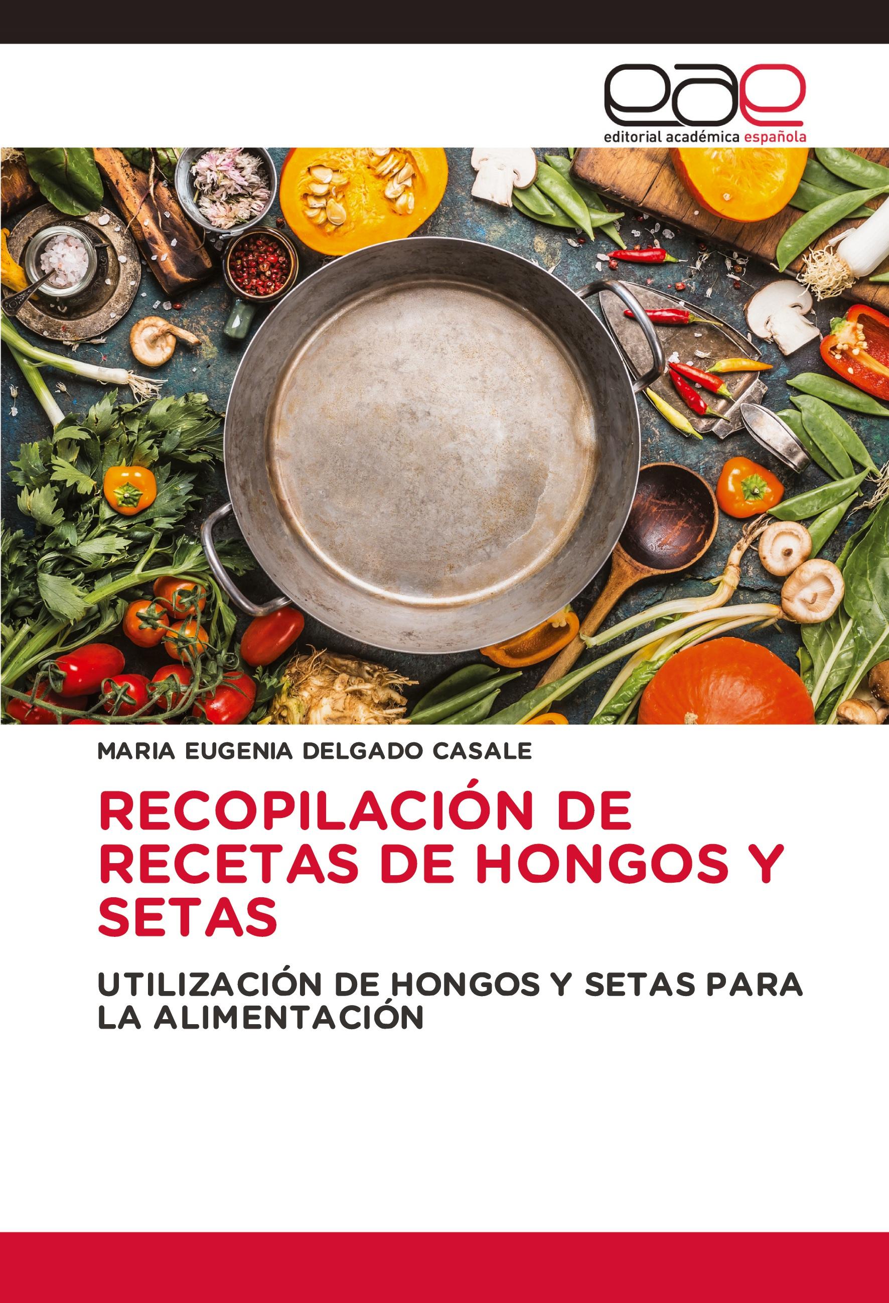 Vorderes Coverbild RECOPILACIÓN DE RECETAS DE HONGOS Y SETAS