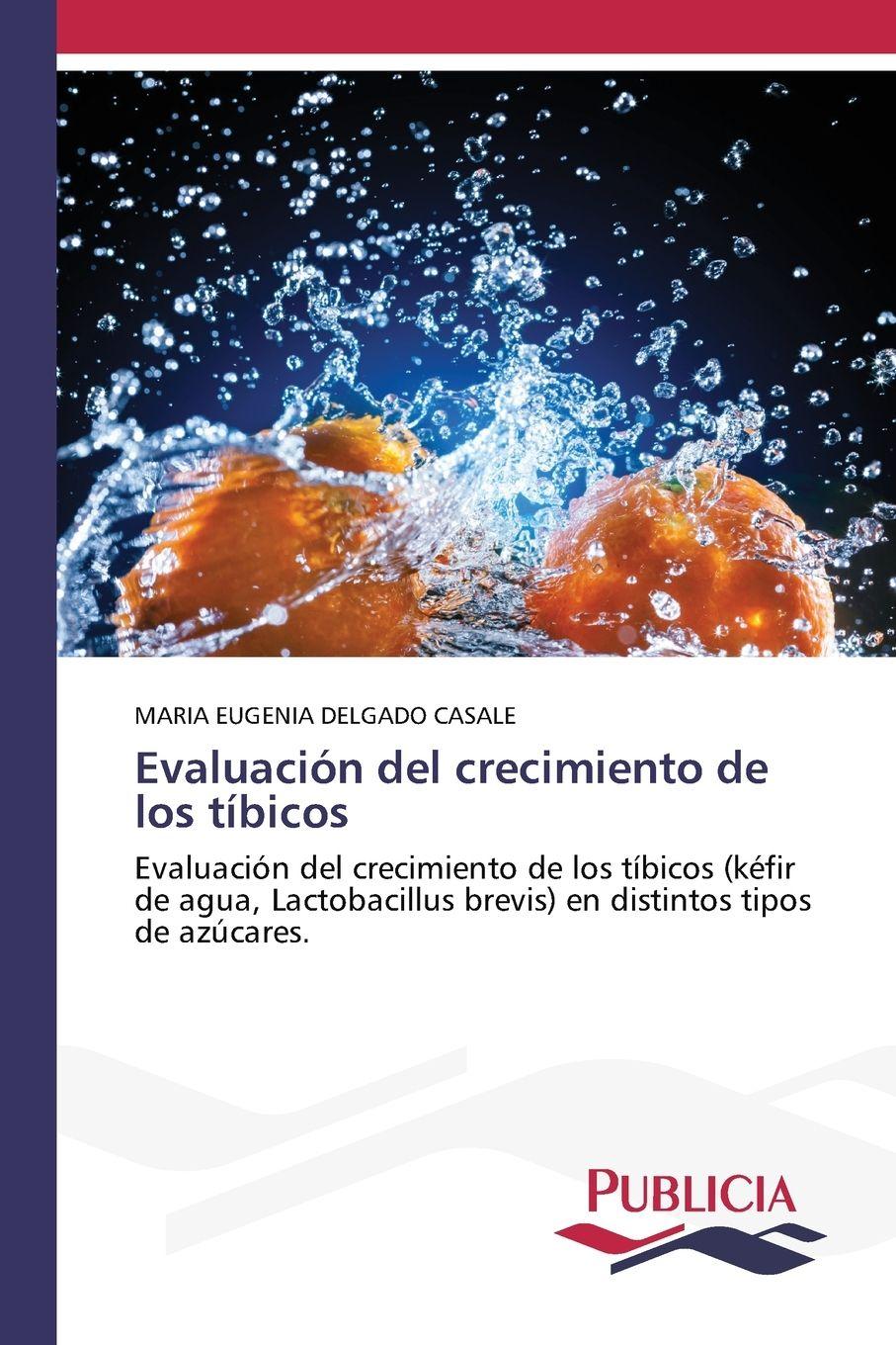 Vorderes Coverbild Evaluación del crecimiento de los tíbicos