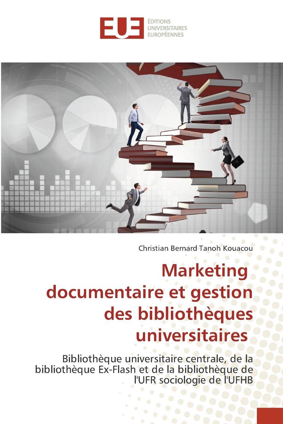 Vorderes Coverbild Marketing documentaire et gestion des bibliothèques universitaires