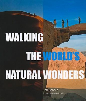 Vorderes Coverbild Walking the World's Natural Wonders