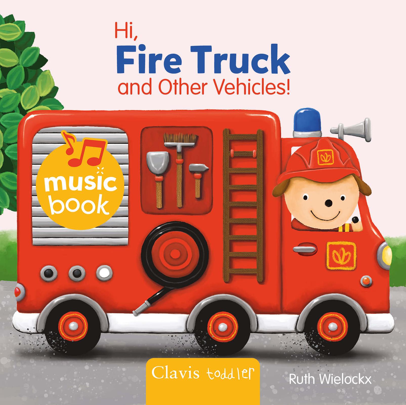 Vorderes Coverbild Hi Fire Truck and Other Vehicles Sound Book