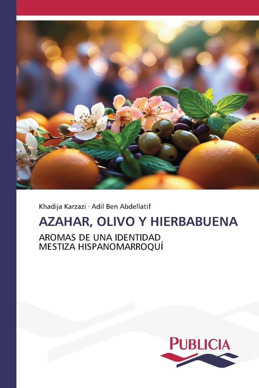 Vorderes Coverbild AZAHAR, OLIVO Y HIERBABUENA
